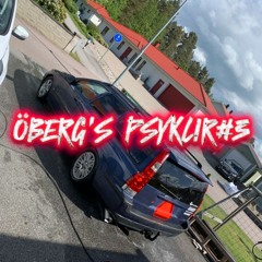 ÖBERG´S PSYKLIR#3