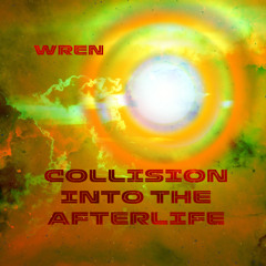 Collision into the Afterlife