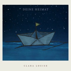 Clara Louise - Deine Heimat[Davidburn Remix]