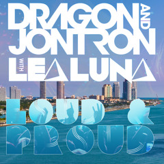 Loud & Proud (Original Mix)