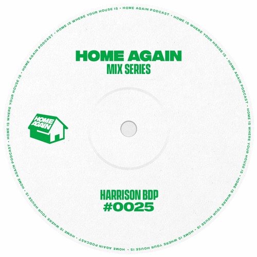 Home Again #25 - Harrison BDP