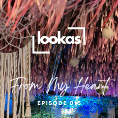 From My Heart Episode 015