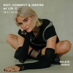 18'04'24 || Relate Radio - Lin.C