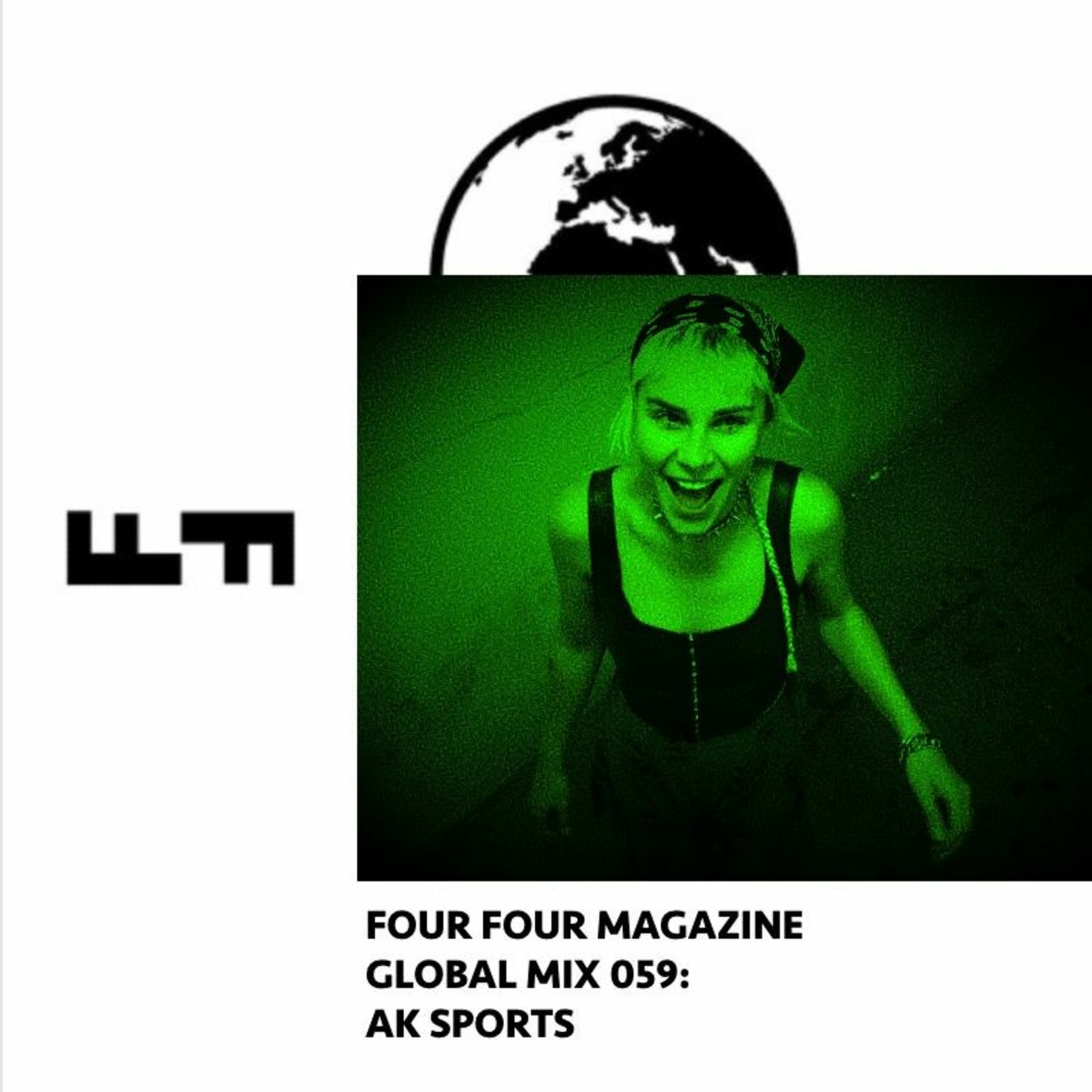 Four Four Global Mix 059 - AK Sports episode artwork
