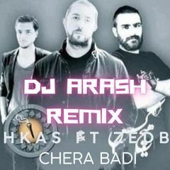 Hichkas ft Zedbazi - Chera Badi (Dj Arash Remix).mp3