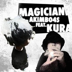 magician ft+ Kura (prod @m1ko818)