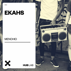Menchio - EKAHS (Extended Mix)