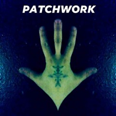 PATCHWORK - Elapsed (NEW SINGLE FROM VOL. II)