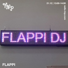 Flappi @ Radio TNP 21.12.2024