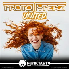 Prototyperz - United (Original Mix) - [ OUT NOW !! · YA A LA VENTA ]