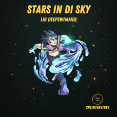 Lir Deepswimmer - Stars in Di Sky