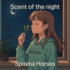 Scent of the night