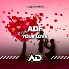 YOUR LOVE SAMPLE (OUT NOW ACCELERATION DIGITAL)