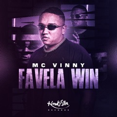 MC Vinny - Favela Win