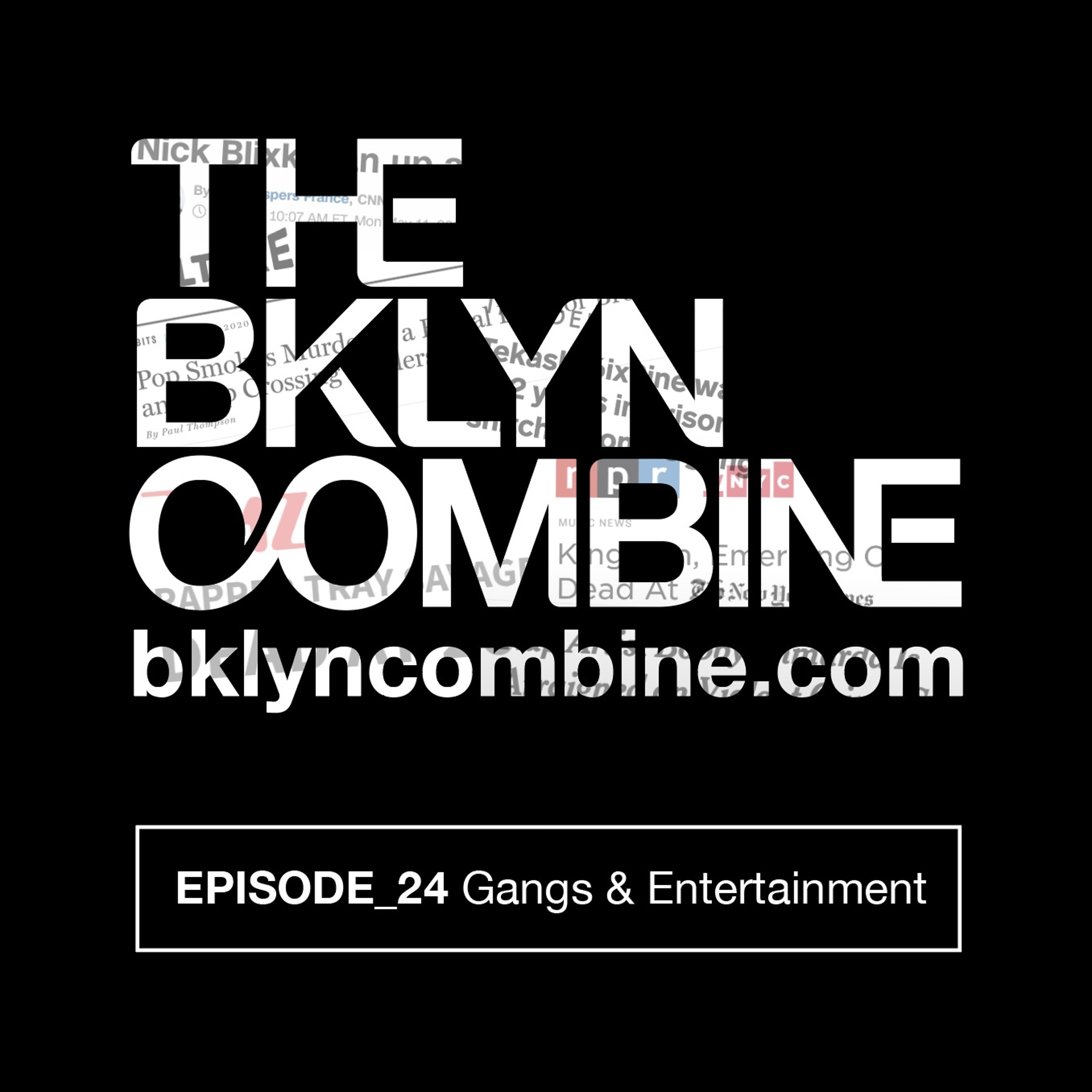 Bklyn Combine Podcast