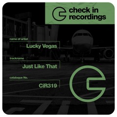 Lucky Vegas - Just Like This (Original Mix)