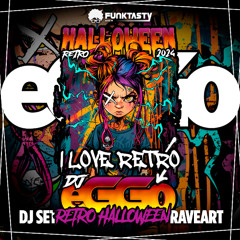 Dj eGGo - Retro Halloween 2024 RAVEART
