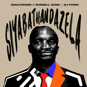 Siyabathandazela (Radio Edit)