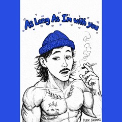 As Long As I’m With You