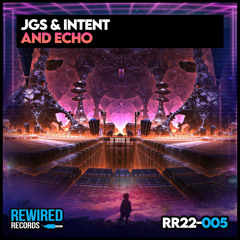 JGS & INTENT - And Echo (Sample)