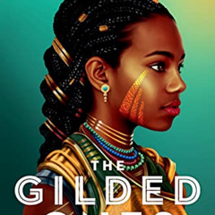Get KINDLE 📗 The Gilded Ones by  Namina Forna [EBOOK EPUB KINDLE PDF]