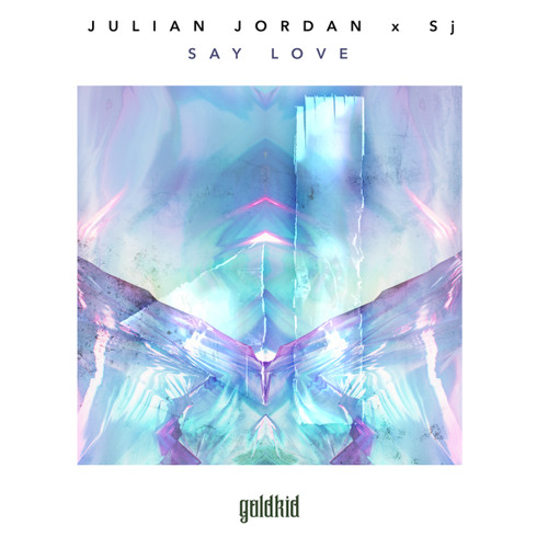 Stream Julian Jordan X Sj - Say Love by Julian Jordan | Listen online for  free on SoundCloud