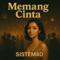 DULU MEMANG CINTA SPEED UP VERSION BY SISTEM4D