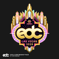 EDCLV25 Mashup Pack - CONTRABAND - [FREE DOWNLOAD]