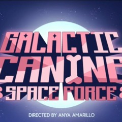 Galactic Canine Space Force
