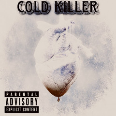 cold killer (prod. bowe x sidepce)