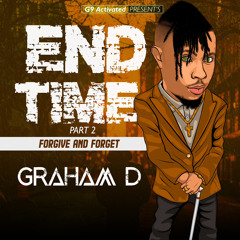 END TIME PT2 -- forgive and forget--