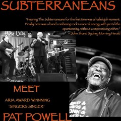 HOME GOALS The Subterraneans w Pat Powell 15 March 2023