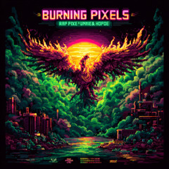 Burning Pixels (Mix B)