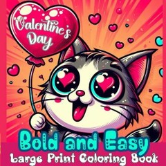 Read Ebook ⚡ Bold And Easy Large Print Coloring Book: Discover Over 50 Heartwarming Images for Val