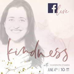 Facebook live de gentileza con Shannon O'Hara