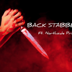 Sil Savage x Northside Prince- BackStabber