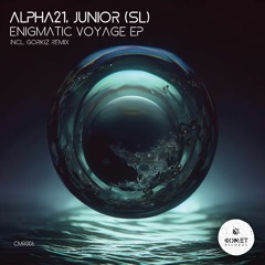 Premiere: ALPHA21 & Junior (SL) - Enigmatic Voyage (Gorkiz Remix)