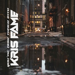 YOU'RE NOW TUNED INTO KRIS FAME 3