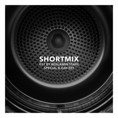 Shortmix 037 (Special-B-Day-Set)