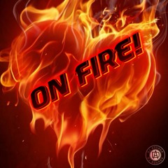 On Fire! Release 01-01-2024