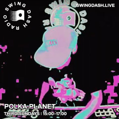 [Hardcore + Hyperpop] polka.planet w/intrepid on Swing Dash OCT24