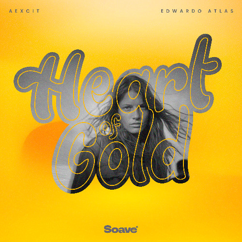 Aexcit & Edwardo Atlas - Heart of Gold
