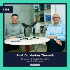 Prof. Dr. Markus Thomzik: Schluss mit billigen Klischees über FM(DW #105)
