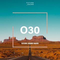 Future Sound Radio / 030