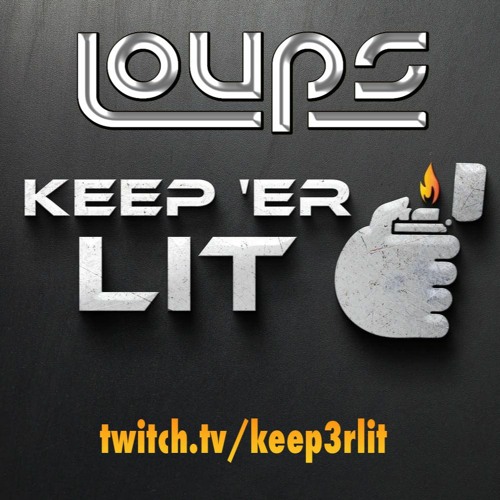 2hr Keep3rlit Twitch Set - Loups - Feb 2024