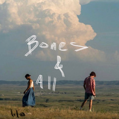 Bones and All (Demo)