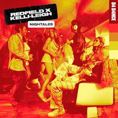 Redfield x Kelli-Leigh - Nightales