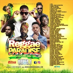 DJ Mawga K - REGGAE PARADISE CULTURE MIX PART 12