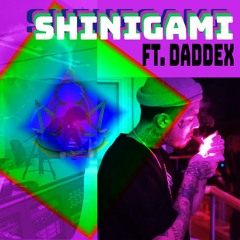 SHINIGAMI (Feat. DADDEX)