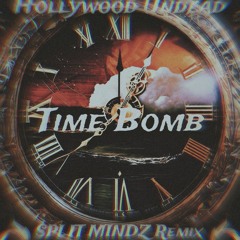 Hollywood Undead - Time Bomb (SPLIT MINDZ Remix)